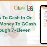 How To Cash In Or Send Money To GCash Through 7-Eleven